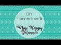 Mini Happy Planner inspired inserts | DIY | wo2p