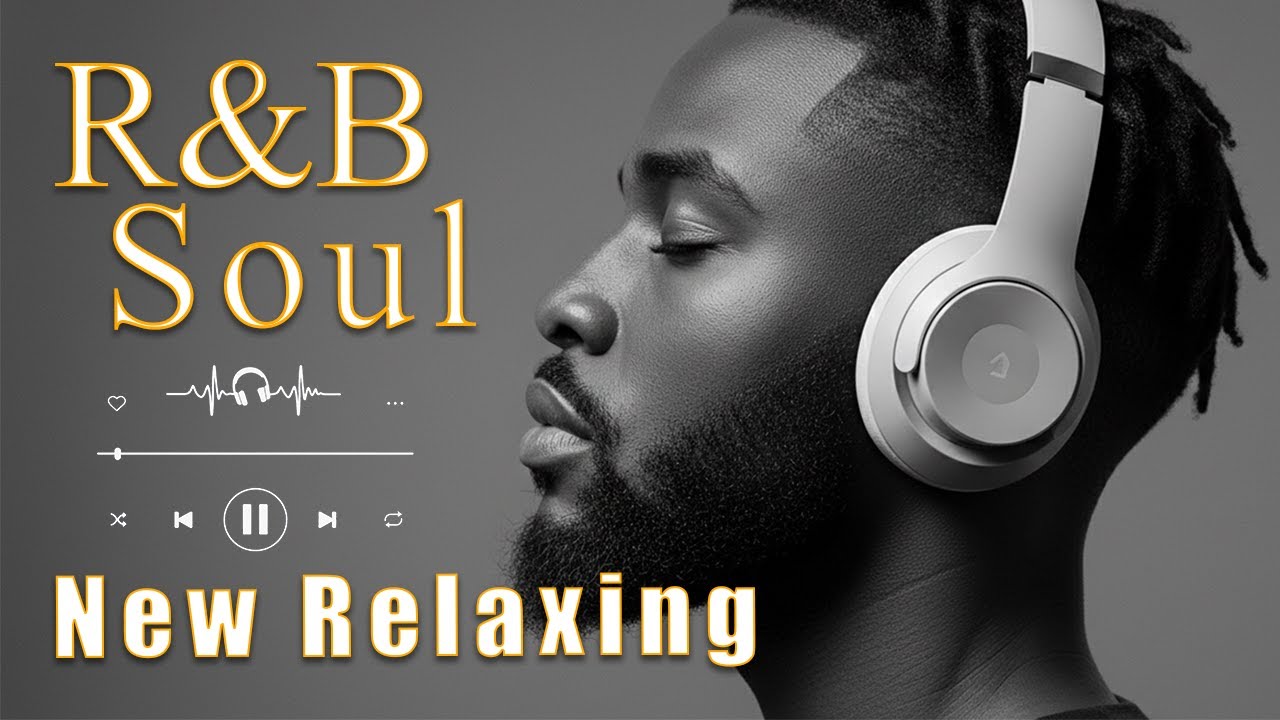 【R&B Soul】Gentle Chill R&B Soul – Deep Grooves & Smooth Relax Vibes