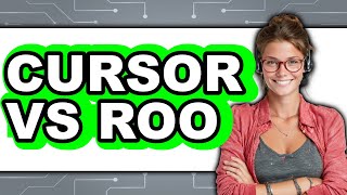 Cursor vs Roo - Which Is Better