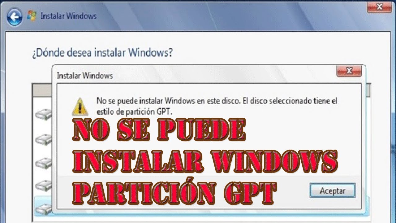 No se puede instalar Windows Partición GPT - YouTube