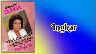 Download Lagu Ingkar - Lagunya Mansyur S. Sahara Timur Vol. 5 Mencari Surga ( Karaokean ) MP3