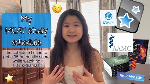 MCAT Tips 2 | The MCAT study schedule that got me a 95 percentile score while watching 80+ K-DRAMAS