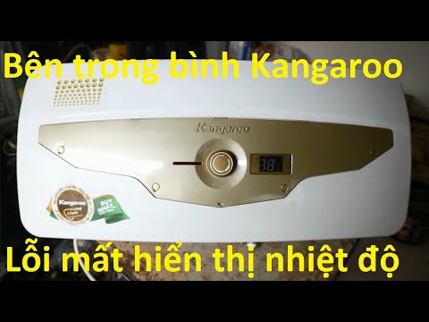 Video Bình nóng lạnh Kangaroo không hiển thị nhiệt độ - youtube