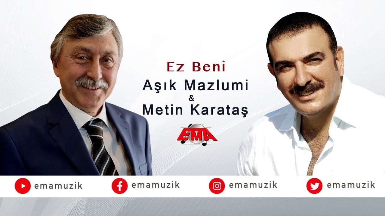 Aşık Mazlumi Ft. Metin Karataş - Ez Beni - (Yaralı Sevdam / 2017 Official Video)