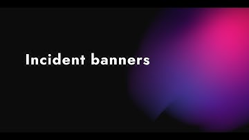 Incident banners –  Feature Bundle for Jira Service Management