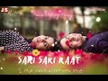 Sari sari raat  nagpuri song new after music  darde dil ultra music new song nagpuri dj mix song