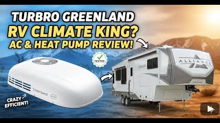 2026 Review: Turbro Greenland 13.5K BTU Inverter RV Air Conditioner + Heat Pump Tested