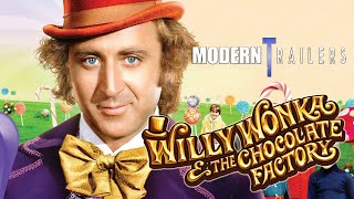 Modern Trailers: Willy Wonka &amp; the Chocolate Factory (1971 - Horror Version)