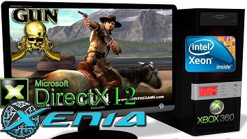XENIA DX12 [Xbox 360] - GUN [Gameplay] DirectX 12 api #4