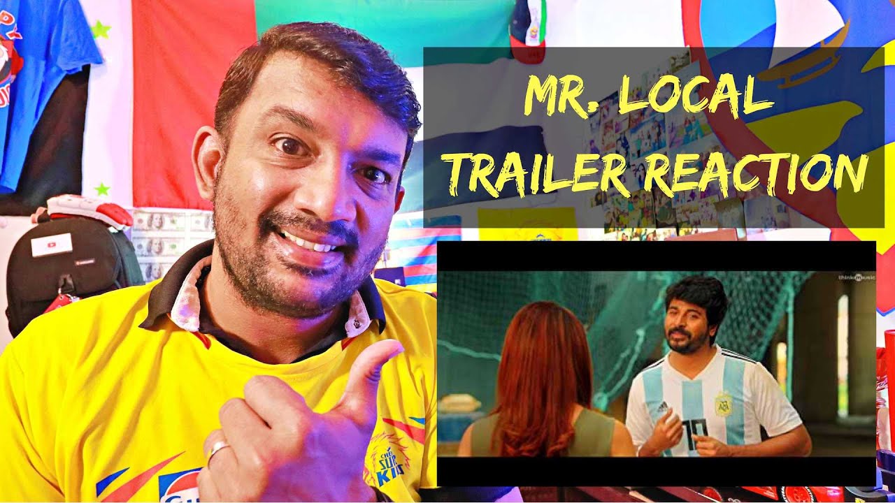 Mr. Local Trailer Reaction | Sivakarthikeyan | Nayanthara | Hiphop Tamizha