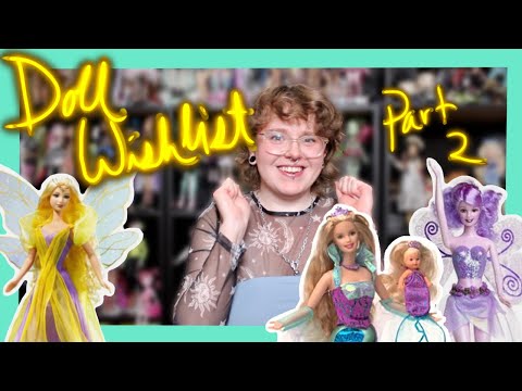 My Secondhand Doll Wishlist Part 2 Barbie Edition 