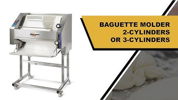BAGUETTE MOULDER 2  OR 3 CYLINDERS