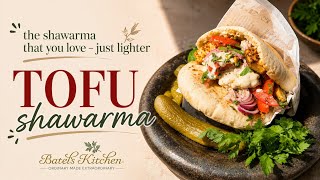 The BEST High Protein Tofu Shawarma you'll ever eat🌱 | Easy Vegan Recipe