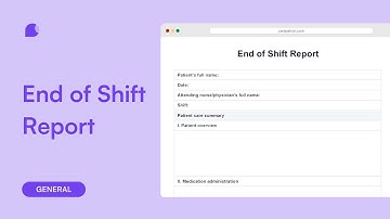 Using the end of shift report template