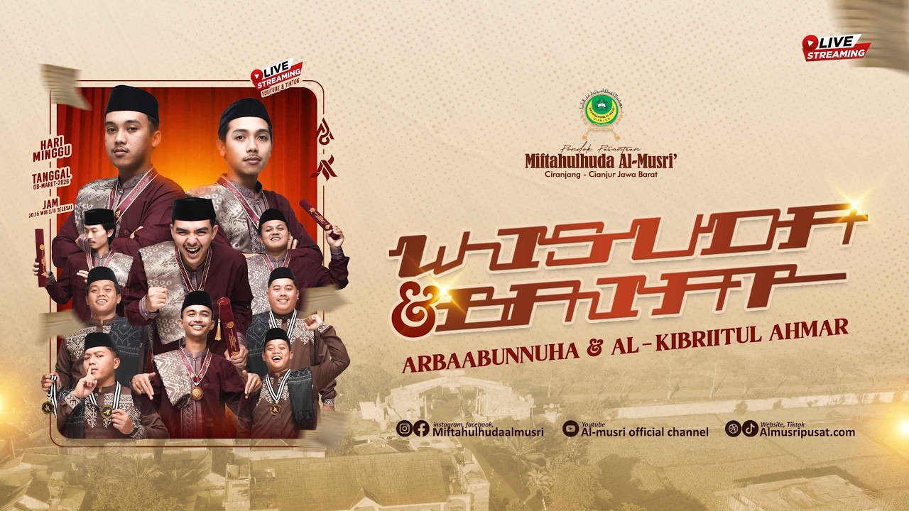 LIVE | WISUDA ARBABUNNUHA & BAI'AT AL-KIBRIITUL AHMAR | Al-Musri' Pusat