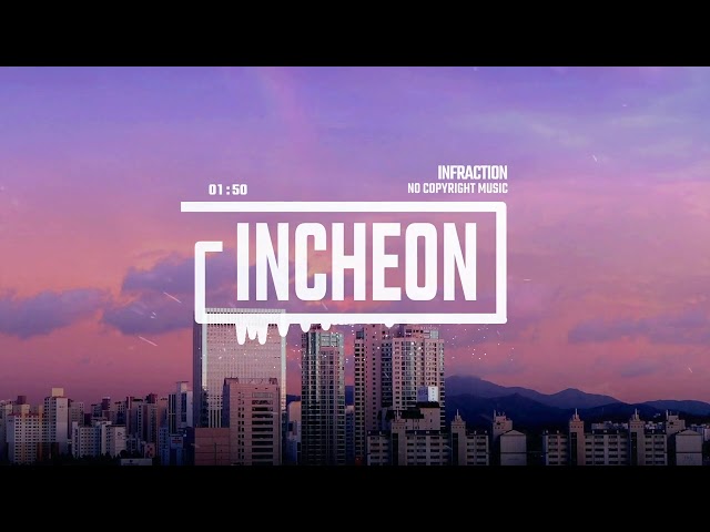 Infraction - Incheon