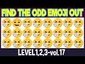 Find THE ODD EMOJI OUT Level 1,2,3 vol 17|Find The Difference Emoji|Emoji Challenge|Puzzle for brain