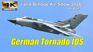 German Tornado Fighter Jet Airshow Performance | Lann-Bihoué Air Show | 09/05/2026 Part.3