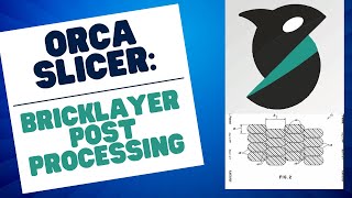 Boost 3D Print Strength! BrickLayer Post-Processing with OrcaSlicer Tutorial