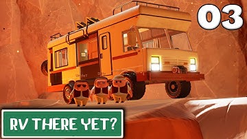 RV There Yet? - Ep. 3 - Turning up the HEAT!