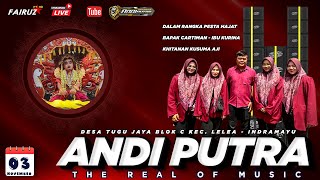    Andi Putra One  Ds Tugu Jaya Blok C Kec Lelea  Indramayu  Senin 03 November 2025