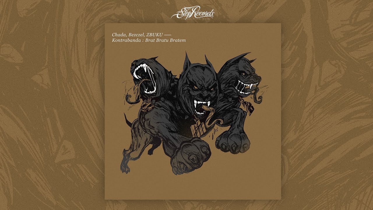 Chada, Bezczel, ZBUKU - Kontrabanda: Brat bratu bratem [cały album]