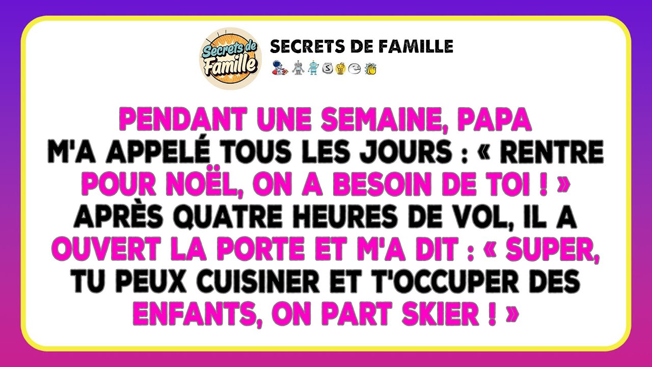 Mon Père A Insisté Pendant 7 Jours : « Rentre Pour Noël, On A Besoin De Toi. » Après 4 Heures…