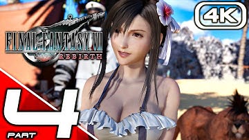 FINAL FANTASY 7 REBIRTH Gameplay Walkthrough Part 4 (FULL GAME 4K 60FPS) No Commentary