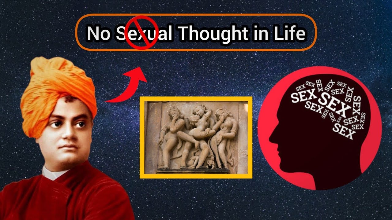 No Sexual Thought in Life Swami Vivekananda Power of Brahmacharya