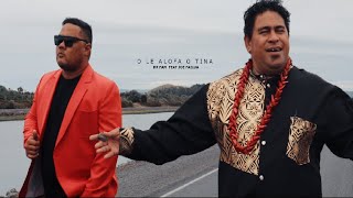O le Alofa o Tina - DOCTOR FAM feat. Joe Failua (Official Music Video 2021 )