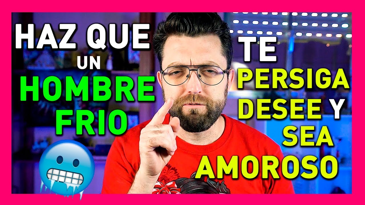 Como Hacer Que Un Hombre Te Desee Locamente