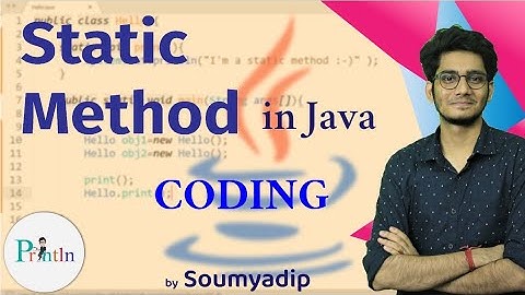 #6.3 Static Method in Java | Memory Management | Explanation | Coding | Part 3 | Println