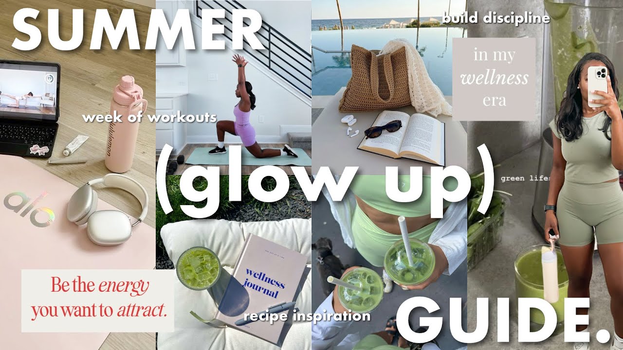 How to GLOW UP for summer 2025 | WEEK OF WORKOUTS + RECIPE INSPIRATION, build discipline & more