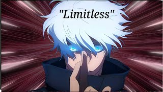 Gojo Satoru Anime Edit Limitless Power