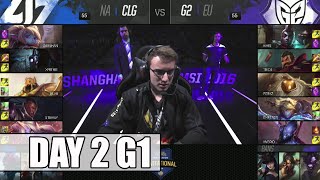CLG vs G2 eSports | Day 2 Mid Season Invitational 2016 | CLG vs G2 MSI 1080p