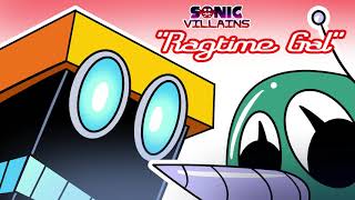 THE SONIC VILLAINS Q&A- Ragtime Gal ( Cover ) ft. Cubot & Grounder
Ever wonder what Sonic .EXE forced Cubot & Grounder to sing during their possession in The Sonic VIllains Q&A: Ask the Eggman Empire ( https://www.youtube.com/watch?v=J2DtWEZxsFI )? Well THOU SHALL WAIT NO LONGER!!!
Vocals By:
TrevZed
https://www.youtube.com/channel/UCW313ZanV4AA94SC52oKIvw
Anthony A-Log Logatto
https://www.youtube.com/user/ottagol1985
Sonic Villains follows Eggman after the events of Sonic Forces as he uses the last of the mysterious Phantom Ruby to gather villains across EVERY SONIC UNIVERSE to regain control, and destroy Sonic in the craziest battle hes faced yet. The film is estimated to be around 60 minutes of crazy fight scenes, comedy, and heart! Ive found things to love and appreciate from all corners of the Sonic franchise, no matter the faults inbetween. This film is a celebration of it ALL. There is no concrete release date as of now, as anything can interfere with a project like this, but thats why this channel exists to update yall with trailers, music previews, and behind the scenes videos until the film is released!
FOLLOW US ON:
TWITTER- https://twitter.com/SonicVillains
&
CHECK THE MAIN WEBSITE FOR UPDATES:
https://www.miitoons.com/sonic-villains/ THE SONIC VILLAINS Q&A- Ragtime Gal ( Cover ) ft. Cubot & Grounder