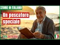 Il Pescatore di Sogni a Crotone🎣🌊| Learn Italian With Stories | Impara l’italiano con le storie