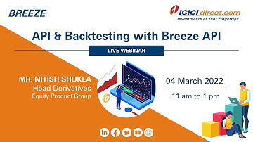 Investonomics LIVE- API & Backtesting with Breeze API | ICICI Direct