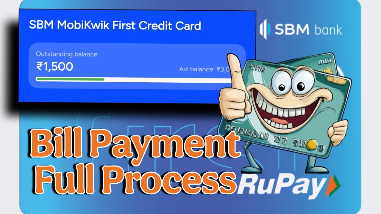 How To Pay MobiKwik SBM First Cradit Card Bill || How To Improve Credit Score