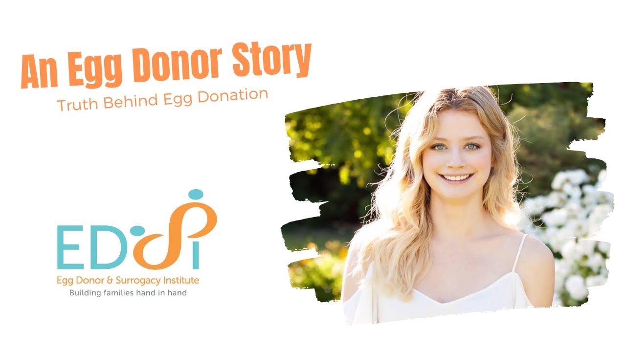 An Egg Donor Story: Truth Behind Egg Donation