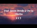 Sofia Reyes - 1, 2, 3 (Lyrics) ft. Jason Derulo, De La Ghetto video song