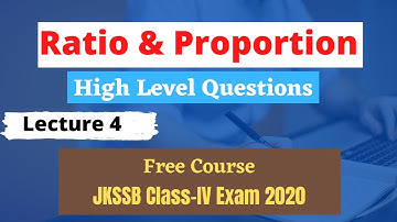Ratio and Proportion Tricks for JKSSB Class IV Exam | Lecture-4 | Free Online Course.