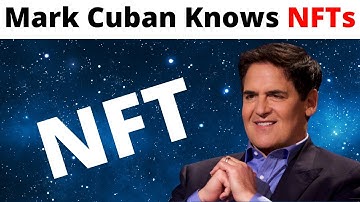 Mark Cuban Knows NFTs