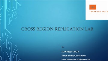Lecture 11: Cross Region Replication