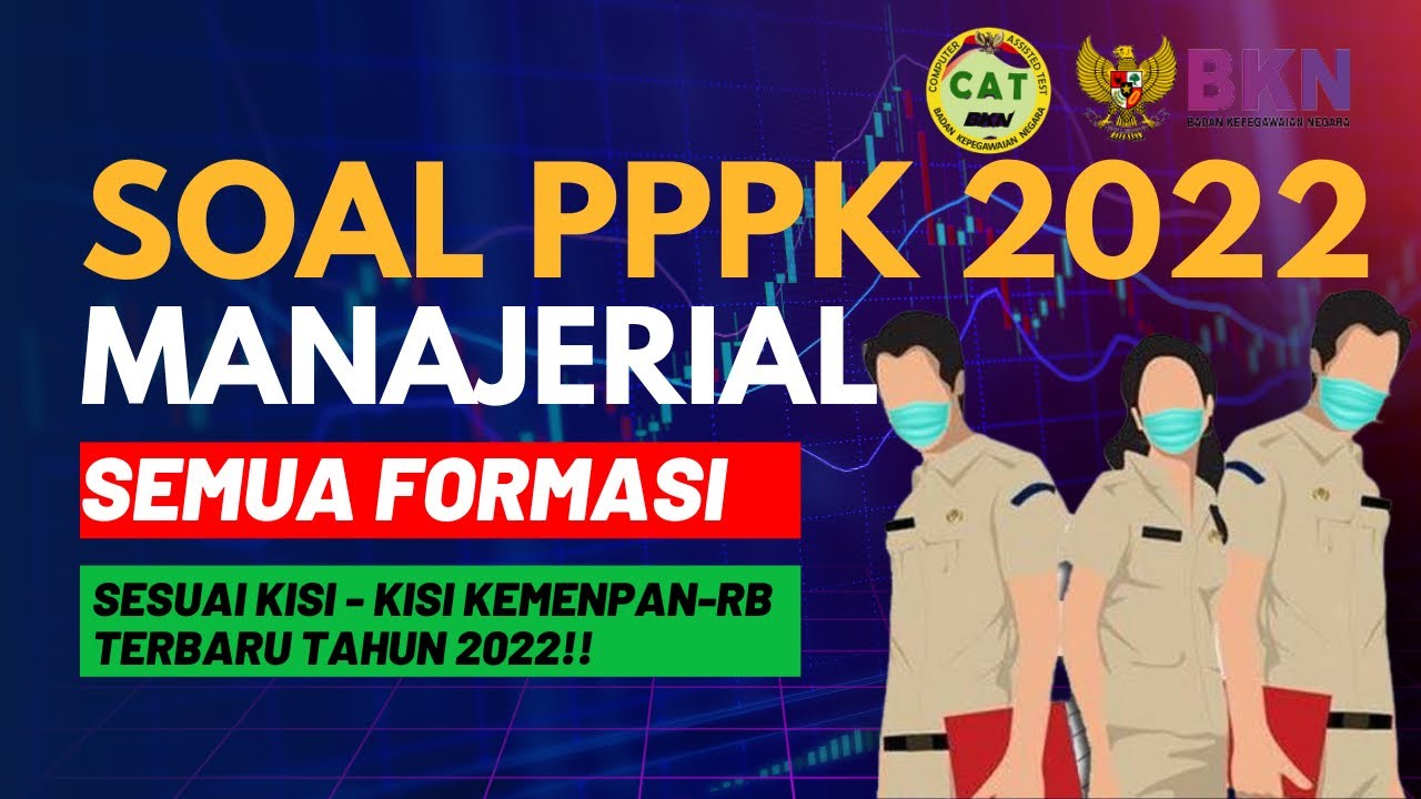 part 4 SOAL PPPK MANAJERIAL TENAGA KESEHATAN TAHUN 2022