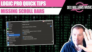 Missing Scroll Bars - Logic Pro Quick Tips