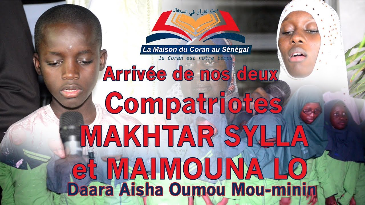 Concours mondial de R.S.Coran/ Arrivée de nos deux compatriotes Maimouna Loh et Makhtar Sylla