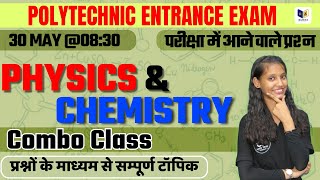 PHYSICS + CHEMISTRY Combo Class || POLYTECHNIC ENTRANCE EXAM #racevaacademy