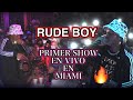 Woww "RUDE BOY" EN VIVO EN MIAMI A CASA LLENA.