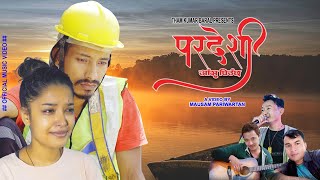Dipak Limbu's New Official Music Video 2021/2078 || Paradeshi Aanshu Piuchha  || Ft.Arun Paudel Anju